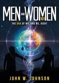 Men and Women 101 - Johnson John W