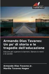 Armando Dias Tavares - Armando Tavares Jr. Dias