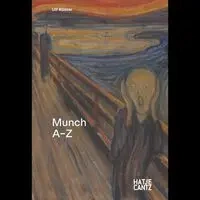 Edvard Munch: A to Z - Küster Ulf