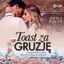 Toast za Gruzję audiobook - Anna Pilip