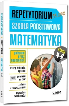 Repetytorium SP Matematyka kl.4-6 GREG - Roman Gancarczyk