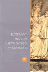 Rozprawy Muzeum Narodowego w Krakowie T.10 - praca zbiorowa