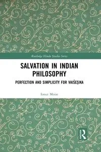 Salvation in Indian Philosophy - Moise Ionut