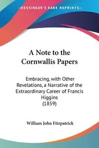 A Note to the Cornwallis Papers - William John Fitzpatrick