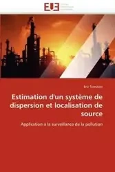 Estimation d'un système de dispersion et localisation de source - TERNISIEN-E
