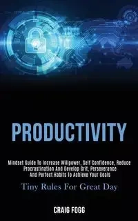 Productivity - Craig Fogg