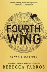 Fourth Wing. Czwarte Skrzydło - Rebecca Yarros