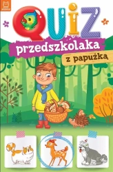 Quiz przedszkolaka z papużką - Joanna Kuryjak