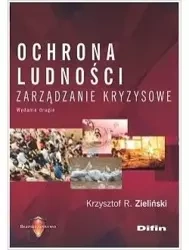 Ochrona ludności. Zarządzanie kryzysowe w.2 - Krzysztof R. Zieliński