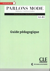 Parlons Mode przewodnik metodyczny - Malika Belghazi, Dominique Frin