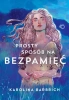 Prosty sposób na bezpamięć - Karolina Barbrich