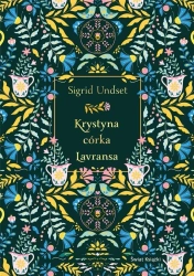 Krystyna córka Lavransa w.eleganckie - Sigrid Undset