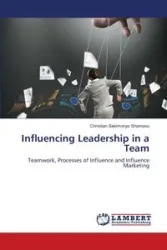 Influencing Leadership in a Team - Christian SEKIMONYO SHAMAVU
