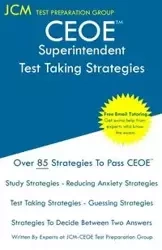 CEOE Superintendent - Test Taking Strategies - Test Preparation Group JCM-CEOE