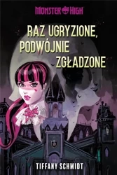 Monster High. Raz ugryzione, podwójnie zgładzone - Tiffany Schmidt