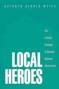 Local Heroes - Kathryn Stoner-Weiss