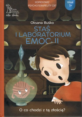 Staś i laboratorium emocji wyd. 2023 - Oksana Buśko