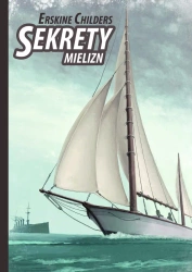 Sekrety mielizn - Erskine Childers