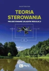 Teoria sterowania - Jacek Kabziński