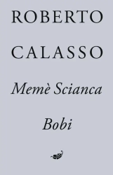 eBook Memè Scianca. Bobi - Roberto Calasso epub mobi