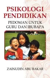 Psikologi Pendidikan - Abu Bakar Zainudin