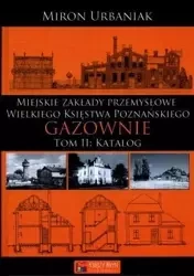 Gazownie T.2 Katalog - Miron Urbaniak