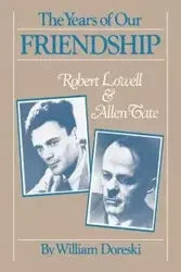 The Years of Our Friendship - William Doreski