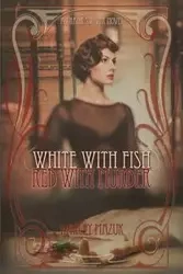 White with Fish, Red with Murder - Harley Mazuk Conway