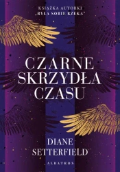 eBook CZARNE SKRZYDŁA CZASU - Diane Setterfield epub mobi
