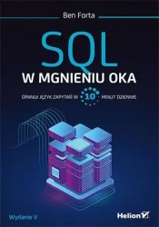 SQL w mgnieniu oka. Opanuj język zapytań w 10 min - Ben Forta
