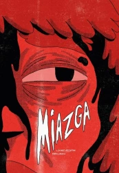 Miazga - Łukasz Szostak, Rafa Janko