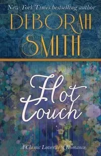 Hot Touch - Deborah Smith