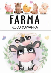 Farma. Kolorowanka - Opracowanie zbiorowe