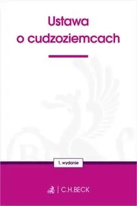 Ustawa o cudzoziemcach - praca zbiorowa