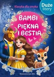 Klasyka dla smyka. Bambi, Piękna i bestia DL - praca zbiorowa
