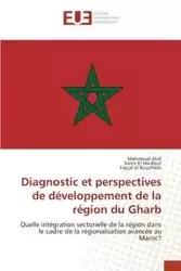 Diagnostic et perspectives de développement de la région du Gharb - SANS AUTEUR