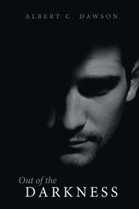 Out of the Darkness - Albert Dawson