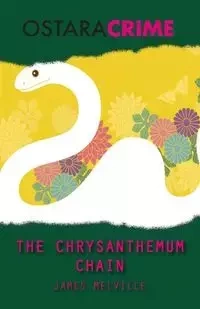 The Chrysanthemum Chain - James Melville