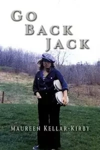 Go Back Jack - Maureen Kellar-Kirby
