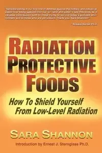 Radiation Protective Foods - Shannon Sara