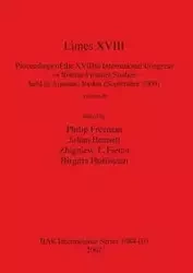 Limes XVIII - Proceedings of the XVIIIth International Congress of Roman Frontier Studies held in Amman, Jordan (September 2000), Volume 2 - Freeman Philip
