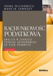 Rachunkowość podatkowa - Marcin Jamroży, Irena Olchowicz