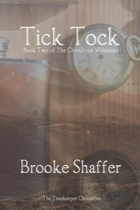 Tick Tock - Brooke Shaffer M