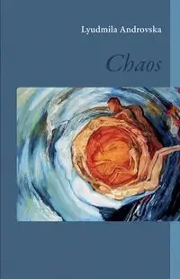 Chaos - Androvska Lyudmila