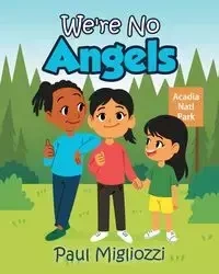 We're No Angels - Paul Migliozzi