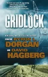 GRIDLOCK - BYRON L. DORGAN