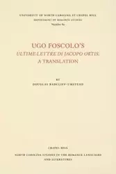Ugo Foscolo's Ultime Lettere di Jacopo Ortis - Foscolo Ugo
