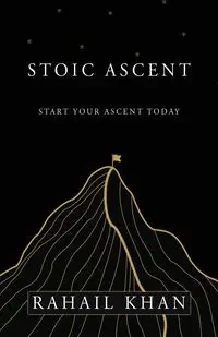 Stoic Ascent - Khan Rahail