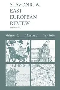Slavonic & East European Review (102.3) 2024 - Dixon Simon