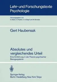Absolutes Und Vergleichendes Urteil - Haubensak Gert